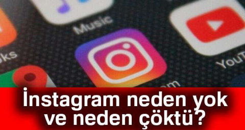 İnstagram neden yok neden çöktü? 